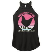 Support Your Local Egg Dealer Farmer Chicken Egg Lover Women’s Perfect Tri Rocker Tank