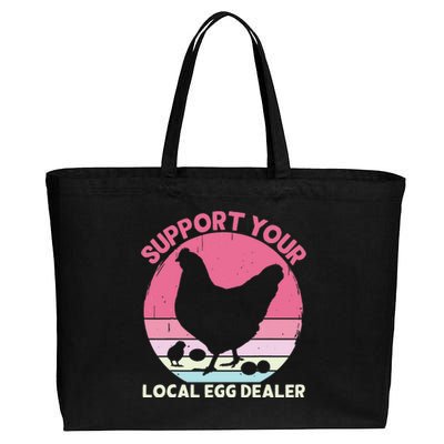 Support Your Local Egg Dealer Farmer Chicken Egg Lover Cotton Canvas Jumbo Tote