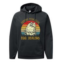 Support Your Local Egg Dealers Farmers Funny Chicken Lover Performance Fleece Hoodie