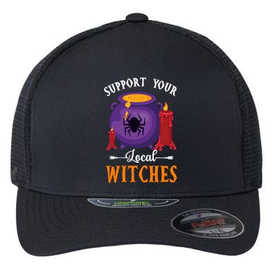 Support Your Local Witches Halloween Wiccan Witchcraft Gift Flexfit Unipanel Trucker Cap