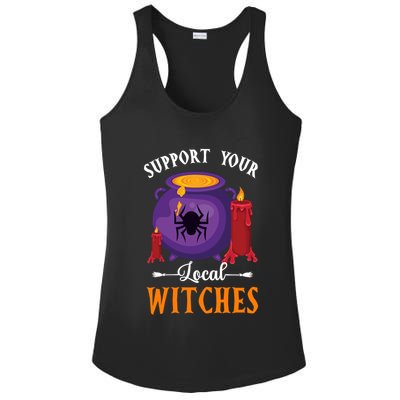 Support Your Local Witches Halloween Wiccan Witchcraft Gift Ladies PosiCharge Competitor Racerback Tank