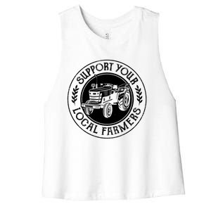 Support Your Local Farmers Graphic Saying Tee For Farmers Gift Women's Racerback Cropped Tank