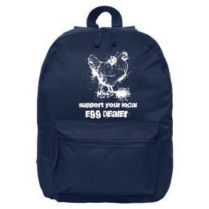 Support your local egg dealer funny Chicken Lover Inflation 16 in Basic Backpack