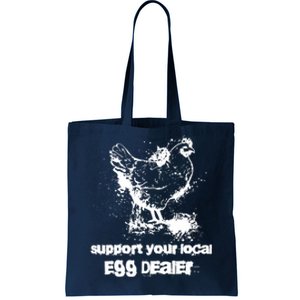 Support your local egg dealer funny Chicken Lover Inflation Tote Bag