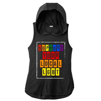 Support Your Local Lgbt Ladies PosiCharge Tri-Blend Wicking Draft Hoodie Tank