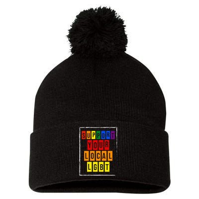 Support Your Local Lgbt Pom Pom 12in Knit Beanie