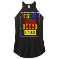 Support Your Local Lgbt Women’s Perfect Tri Rocker Tank