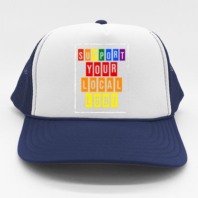 Support Your Local Lgbt Trucker Hat