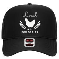 Support Your Local Egg Dealer Funny Chicken High Crown Mesh Back Trucker Hat