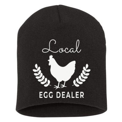 Support Your Local Egg Dealer Funny Chicken Short Acrylic Beanie