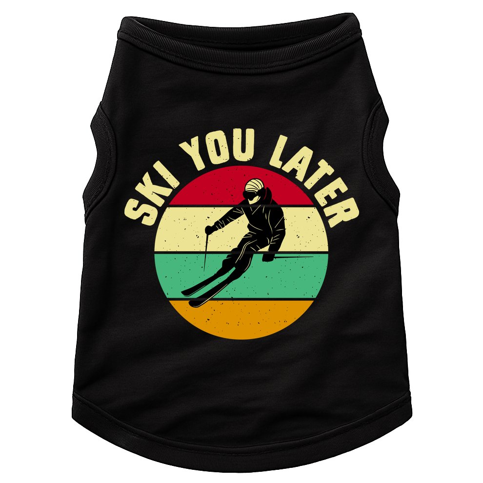Ski You Later Funny Skiing Doggie Tank
