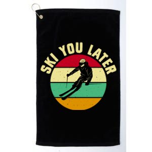 Ski You Later Funny Skiing Platinum Collection Golf Towel