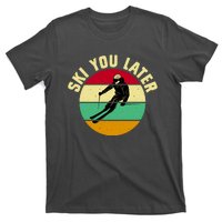 Ski You Later Funny Skiing T-Shirt