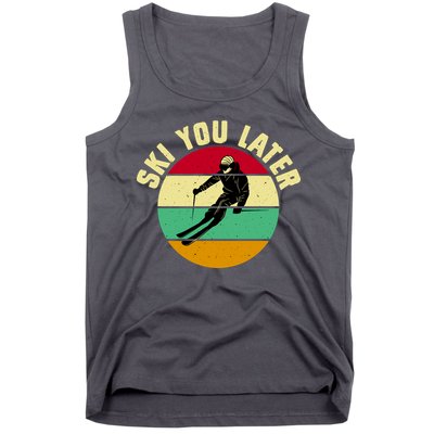 Ski You Later Funny Skiing Tank Top