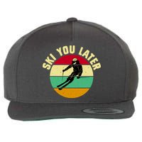 Ski You Later Funny Skiing Wool Snapback Cap