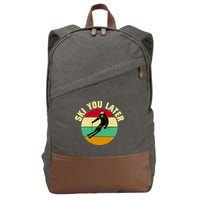 Ski You Later Funny Skiing Cotton Canvas Backpack