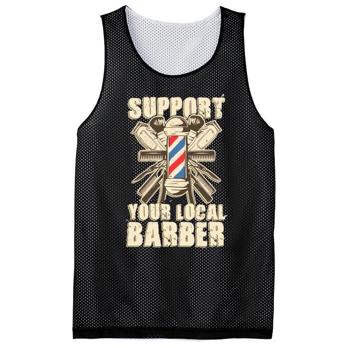 Support Your Local Barber Hairstylist Funny Gift Mesh Reversible Basketball Jersey Tank