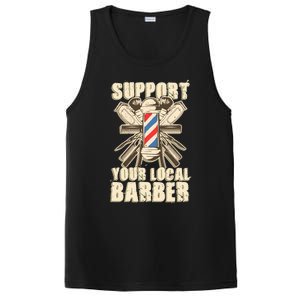 Support Your Local Barber Hairstylist Funny Gift PosiCharge Competitor Tank