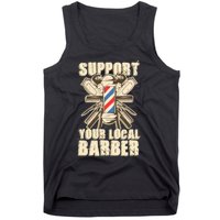 Support Your Local Barber Hairstylist Funny Gift Tank Top