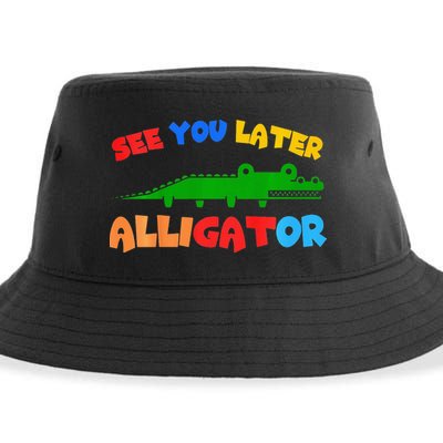 See You Later Alligator Crocodile Gator Funny Sustainable Bucket Hat
