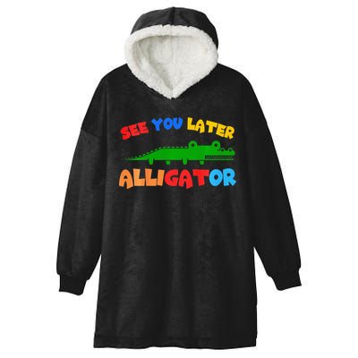 See You Later Alligator Crocodile Gator Funny Hooded Wearable Blanket