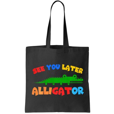 See You Later Alligator Crocodile Gator Funny Bag