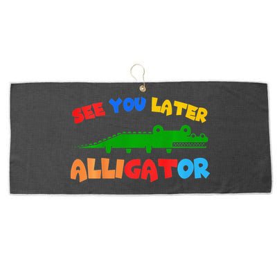 See You Later Alligator Crocodile Gator Funny Large Microfiber Waffle Golf Towel