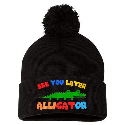 See You Later Alligator Crocodile Gator Funny Pom Pom 12in Knit Beanie