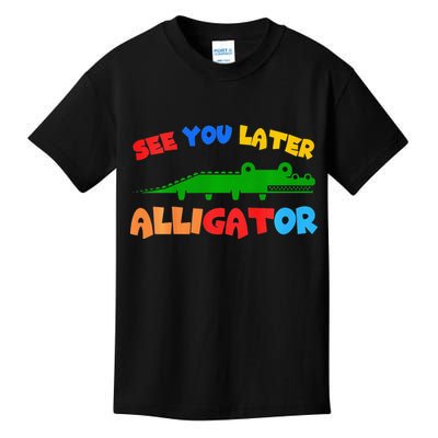 See You Later Alligator Crocodile Gator Funny Kids T-Shirt