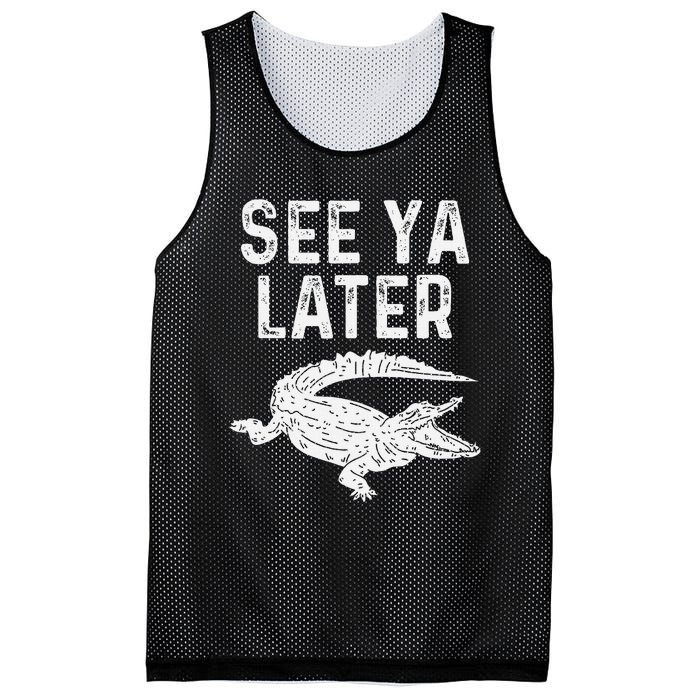 See Ya Later Alligator Funny Animal Pun Crocodile Mesh Reversible Basketball Jersey Tank