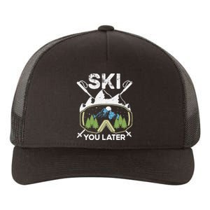 Ski You Later Winter Sport Alpine Skiing Skier Skiing Pun Premium Yupoong Adult 5-Panel Trucker Hat