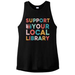 Support Your Local Library Book Lovers Librarian Retro Ladies PosiCharge Tri-Blend Wicking Tank