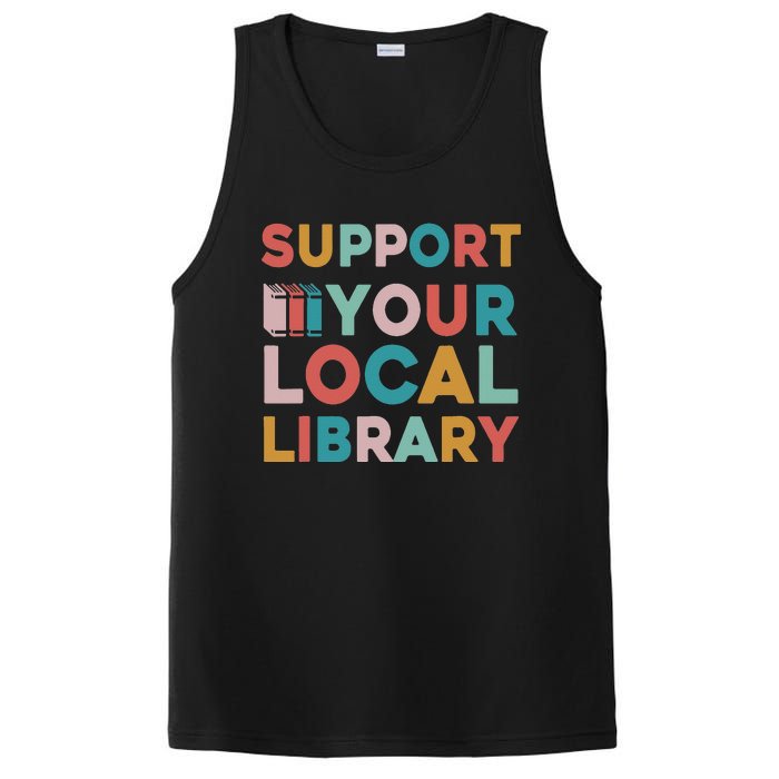 Support Your Local Library Book Lovers Librarian Retro PosiCharge Competitor Tank