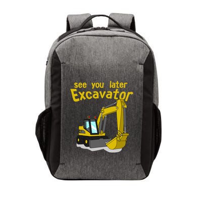 See You Later Excavator Vector Backpack