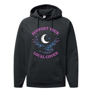 Support Your Local Coven Witches Halloween Witch Performance Fleece Hoodie