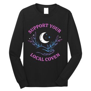 Support Your Local Coven Witches Halloween Witch Long Sleeve Shirt