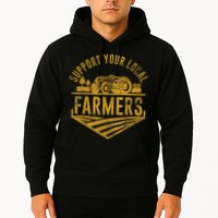 Support Your Local Farmers Hoodie