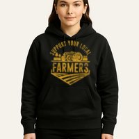 Support Your Local Farmers Hoodie