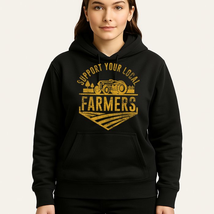 Support Your Local Farmers Hoodie