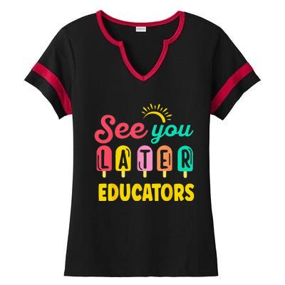 See You Later Educators Summer Break Vacation School Ladies Halftime Notch Neck Tee