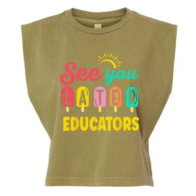 See You Later Educators Summer Break Vacation School Garment-Dyed Women's Muscle Tee