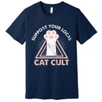 Support Your Local Cat Cult Funny Gothic Kitten Premium T-Shirt