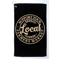 Support Your Local Farmers Market Golf Towel
