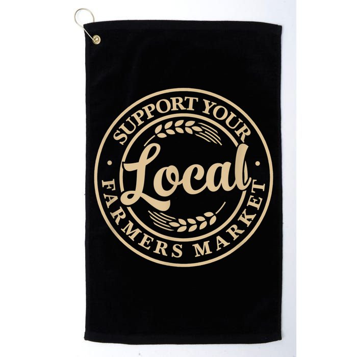Support Your Local Farmers Market Golf Towel