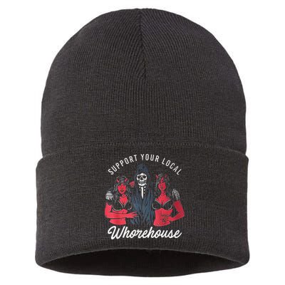 Support Your Local Whorehouse Funny Sustainable Knit Beanie