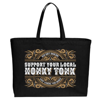 Support Your Local Honky Tonk Love Where You Dance RDD Cotton Canvas Jumbo Tote