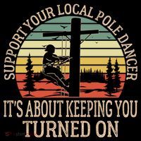 Support Your Local Pole Dancer Utility Electric Line Cute Gift Drawstring Bag