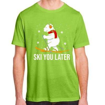 Ski You Later Skiing Bear Winter Vacation Christmas Ski Gift Adult ChromaSoft Performance T-Shirt