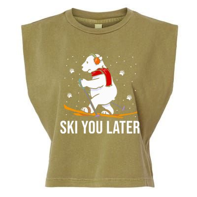 Ski You Later Skiing Bear Winter Vacation Christmas Ski Gift Garment-Dyed Women's Muscle Tee