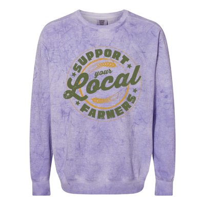 Support Your Local Farmers Great Gift Farming Rancher Farmer Great Gift Colorblast Crewneck Sweatshirt